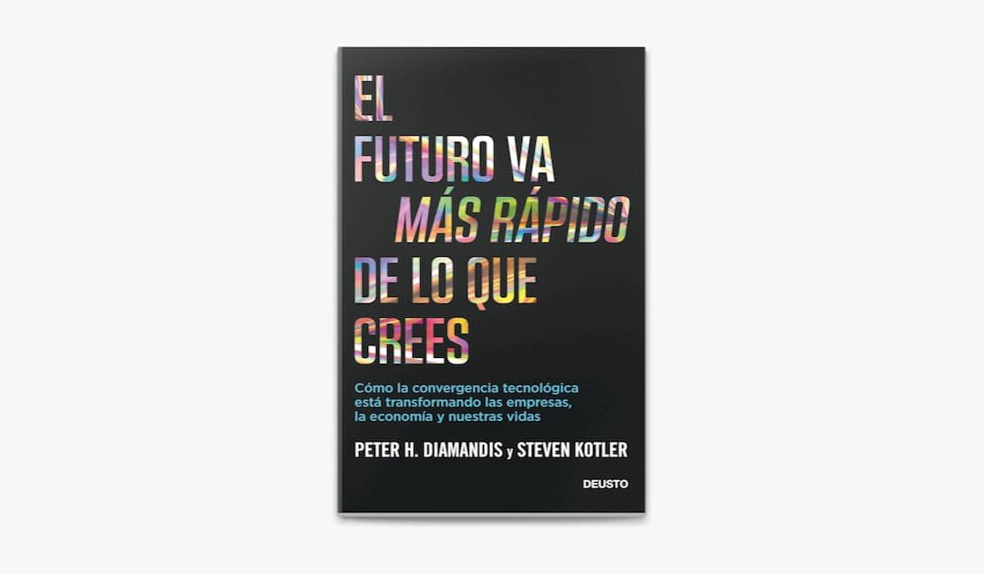 La velocidad de vértigo hacia el futuro